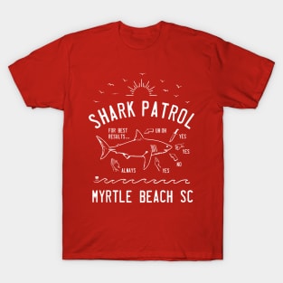 Beach Shark Patrol - Myrtle Beach SC - White T-Shirt